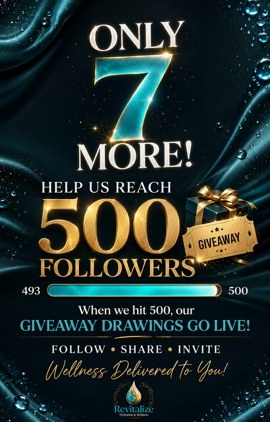 Follower giveaway milestone graphic for Revitalize Hydration and Wellness